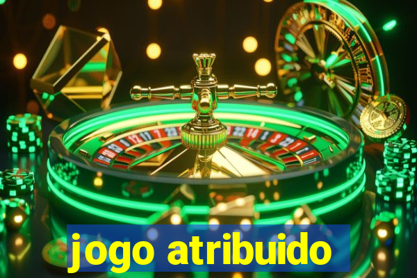 jogo atribuido